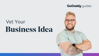 Vetting Your Idea or Online Venture