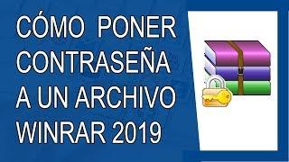 Cómo Poner Contraseña a un Archivo Winrar 2019