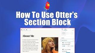 How to Create a Responsive Section in WordPress Using Otter's Section Block [2022]