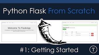 Python Flask From Scratch - [Part 1] - Getting Started
