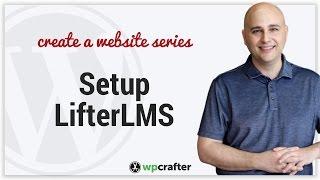 How To Setup LifterLMS Settings For Your WordPress Online Course Website