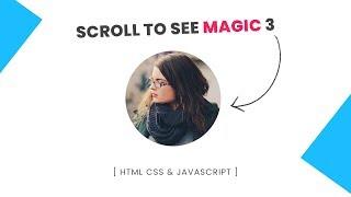 CSS3 Clip-path Transform Effects on Scroll 3 | Html CSS Vanilla Javascript