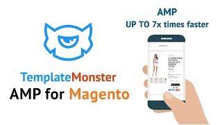 AMP-ready Magento Templates by TemplateMonster