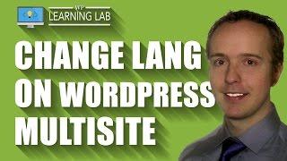 WordPress Multisite Language Set On Each Site Individually