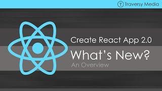 What's New In Create React App 2.0?