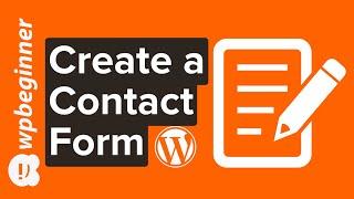 How to Create a Contact Form in WordPress (Step by Step)