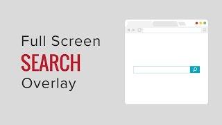 How to Add a Full Screen Search Overlay in WordPress