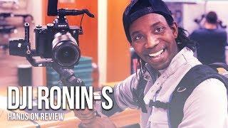 HANDS ON WITH THE RONIN-S GIMBAL!!!