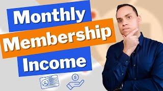 Best Membership Site Ideas For Monthly Income