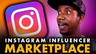 Instagram Paying Creators! New Instagram BRAND DEALS Marketplace!!!