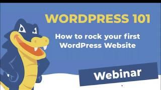 WordPress 101 - How to Rock Your Website