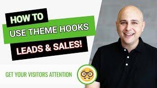How To Use Hooks In Your WordPress Theme To Generate Leads & Sales