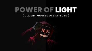 Light | jQuery Mousemove Effects