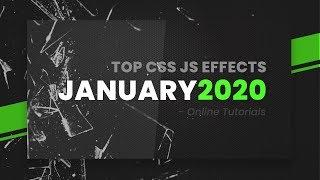 Stunning CSS & Javascript Animation and Hover Effects | January 2020