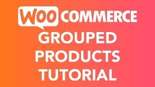 How To Create A Grouped Product   WooCommerce
