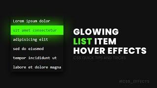 Glowing List Item Hover Effects | CSS Effects