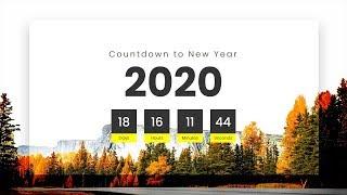 Countdown to New Year 2020 | Coming Soon Page Using Html CSS & Javascript