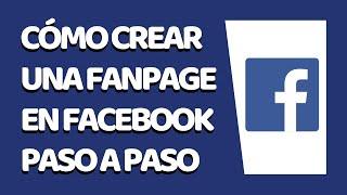 Cómo Crear una Fanpage en Facebook 2020 (Paso a Paso) - Nuevo Diseño (Julio 2020)