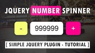 jQuery Number Spinner - Very Simple jQuery Plugins Tutorial - jQuery Plus Minus Input Incrementer