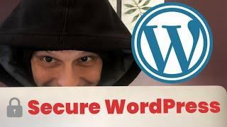 How to Secure Your WordPress Website from Hackers