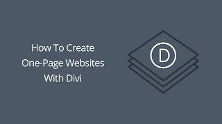 How To Create One Page Websites With Divi
