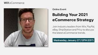 Building Your 2021 eCommerce Strategy | Wix eCommerce School | Wix.com