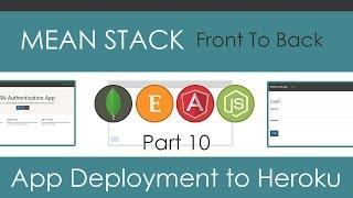 MEAN Stack Front To Back [Part 10] - App Deployment to Heroku