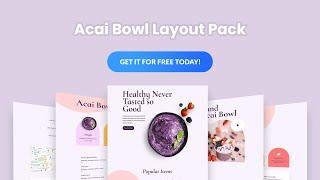 Get a FREE Acai Bowl Layout Pack for Divi