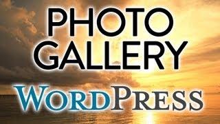 How To Make A Photo Gallery In Wordpress 3