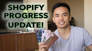 UPDATE: SHOPIFY PROGRESS AND WHAT HAS HAPPENED