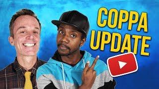 YouTube COPPA UPDATE!  What Creators NEED to Know About COPPA!