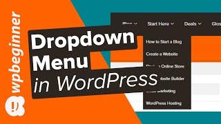 How to Create a Dropdown Menu in WordPress Beginners Guide