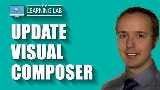 How To Update Visual Composer