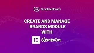 How to Add Brands Module to Your Website Using Elementor Page Builder?