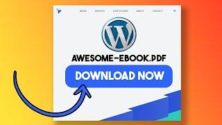 How To Add Download Links in WordPress - 3 BEST Ways