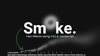 Animated Smoke Text with CSS & Vanilla Javascript | CSS Animation Effects