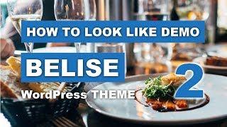 How To Install Demo Content For Belise WordPress Theme