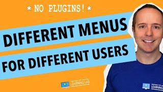 Conditional Menus In WordPress With No Plugins - Works With Page Builders