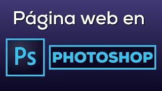 Como Diseñar una Página Web en Photoshop