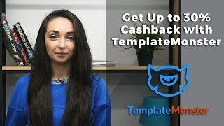 Get Up to 30% Cashback with TemplateMonster