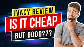 Ivacy VPN Review: The FASTEST VPN!!???