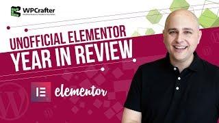 Elementor Unofficial Year In Review & What Coming In 2018 + (CONTEST)