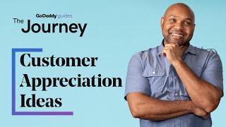 Customer Appreciation Ideas for Your Business