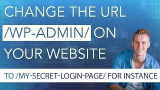 Change Your Wordpress URL /wp-admin/