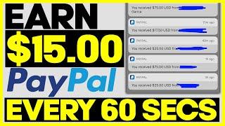 Earn $15.00 Every 60 Seconds! (Free Paypal Money SECRET)