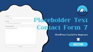 HOW TO ADD PLACEHOLDER TEXT IN CONTACT FORM 7 WORDPRESS PLUGIN? Beginners Tutorial