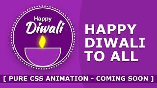 Happy Diwali To All - Pure CSS Shape - No Images - Tutorial Will Be Coming Soon - Online Tutorials
