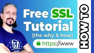 FREE SSL Certificate For WordPress (The Why & How)