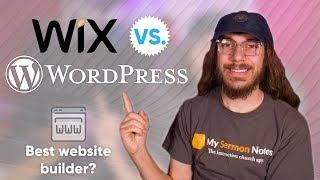 Wix vs. WordPress | Which Website Builder Is Right For You?
