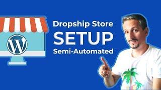 WooCommerce Dropshipping Store (Semi-Automated Method)